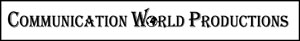 Communication World Productions